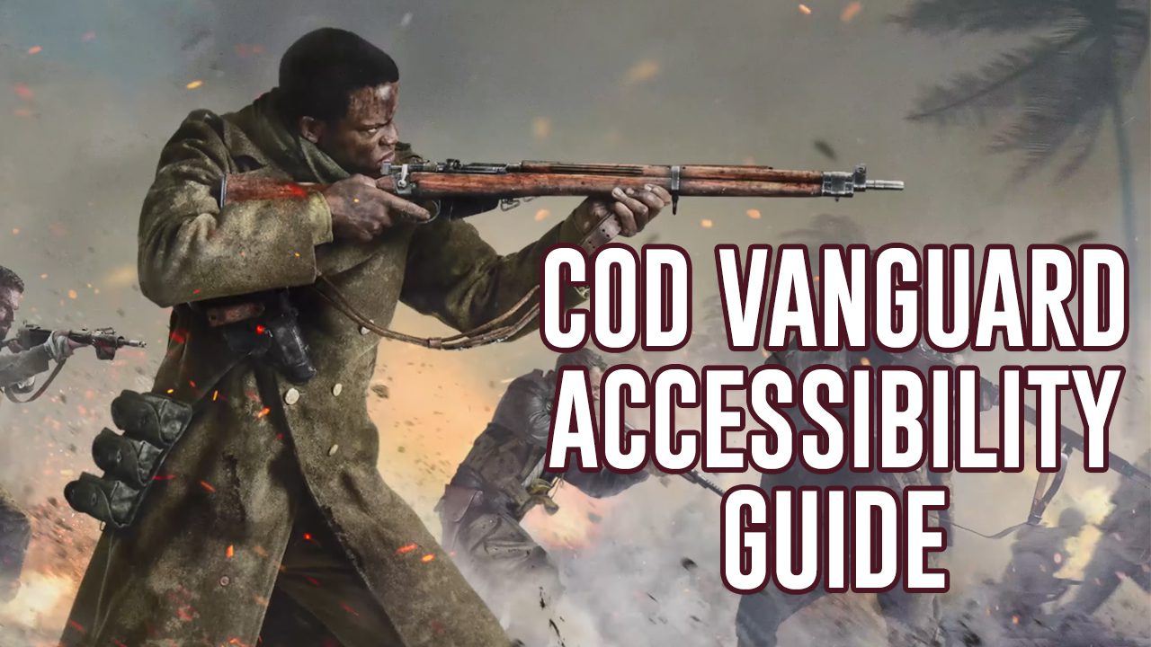 Call of Duty Vanguard Accessibility