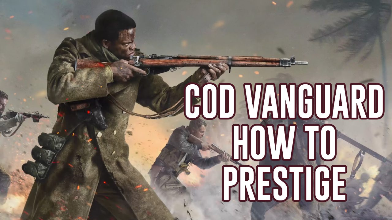 Call of Duty Vanguard Prestige