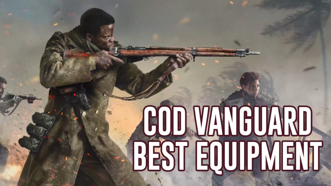 Best Call of Duty Vanguard Equipment