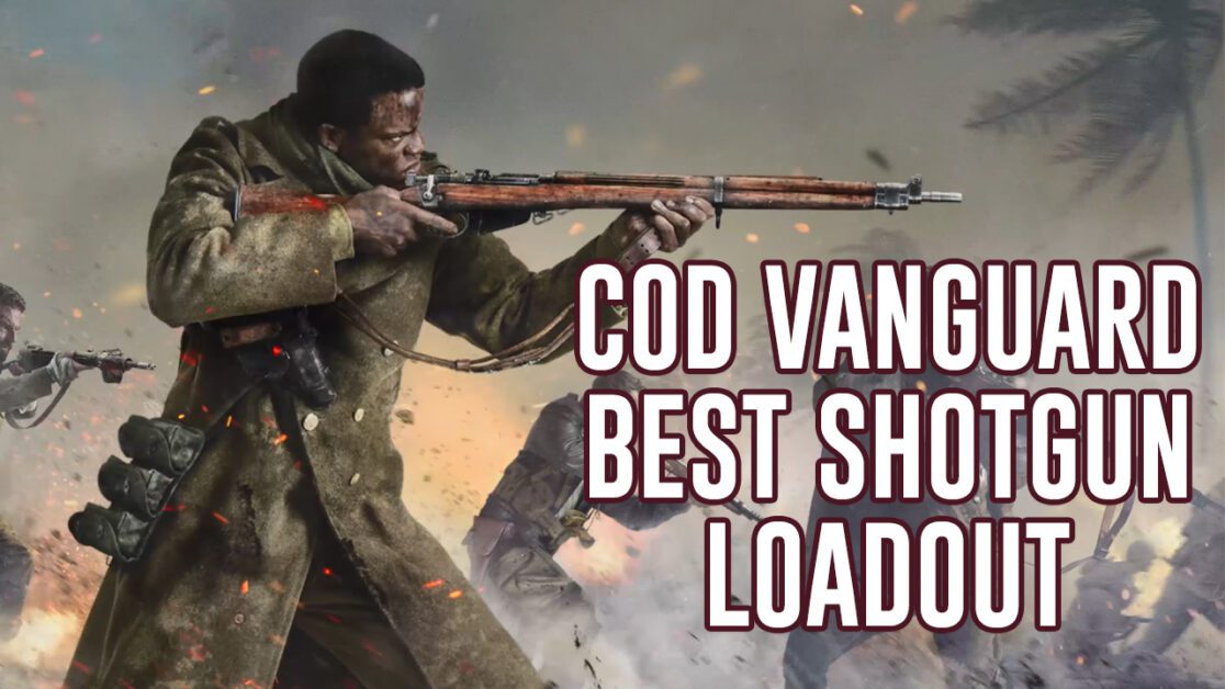 Call of Duty Vanguard Shotgun Loadout